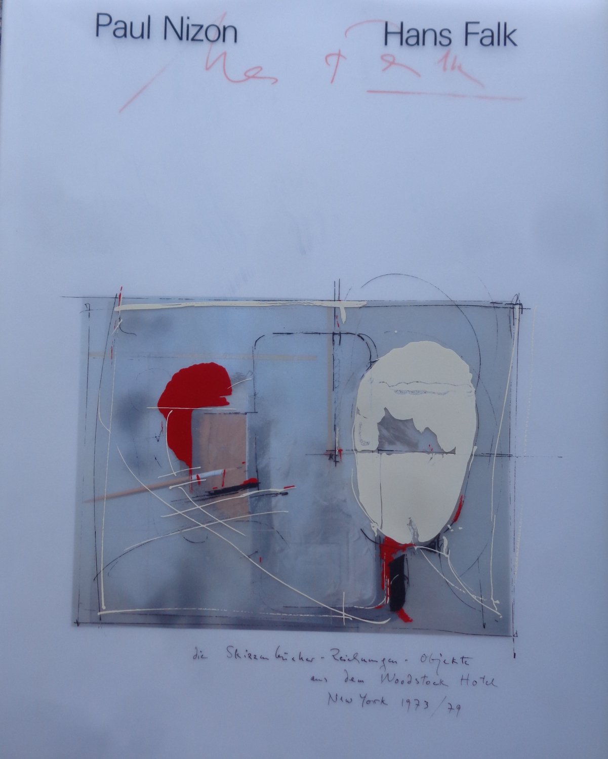 Paul Nizon Hans Falk Woodstock-Hotel